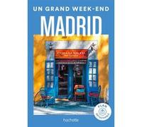 Madrid Guide Un Grand Week-end Collectif (Auteur)