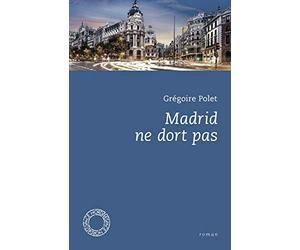 Madrid ne dort pas
