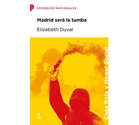 Madrid será la tumba