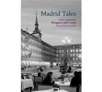 Madrid Tales Helen Constantine, Margaret Jull Costa (Auteur)