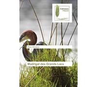 Madrigal des Grands Lacs - Simon Ntirubuza - Muse Editions - broché - Recueil