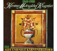 Madrigalchor Klagenfrt,Kärntne - Alte und Neue Kärntnerlieder [Import]