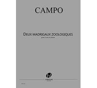 Madrigaux Zoologiques (2) - VOCAL SCORE