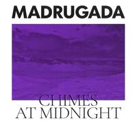 Madrugada - Chimes at Midnight (Deluxe Edition) [Import]