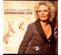 Madsen, Katrine - Supernatural Love