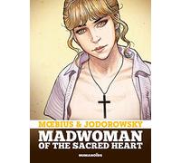 Madwoman of the Sacred Heart