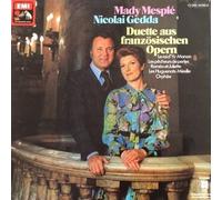 Mady Mesplé , Nicolai Gedda , Orchestre Du Théâtre National De L'Opéra, Paris , Pierre Dervaux - Mady Mesplé , Nicolai Gedda , Orchestre Du Théâtre National De L'Opéra, Paris , Pierre Dervaux - Duette Aus Französischen Opern - EMI Electrola - 1C 063-14010 Q