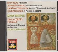 Mady Mesplé / Trio a Cordes Français