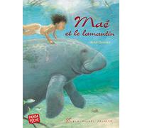 Maé et le lamantin (Panda poche)