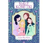 Małe kobietki - Louisa May Alcott (Classiques de la littérature étrangère en polonais)