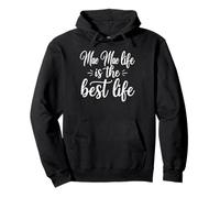 Mae Mae Life is The Best Life for Cute Grandma Mothers Day Sweat à Capuche