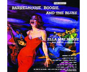 Mae Morse - Barrelhouse, Boogie, and the Blues