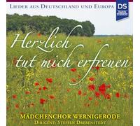 Mädchenchor Wernigerode - Herzlich Tut Mich Erfreuen [Import]