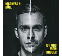 Mädness & Döll - Ich und Mein Bruder