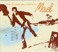 mael - kung fu et autres cirques de bord de mer