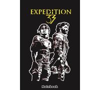 Maellee and Gustave Expedition 33 Notebook: 6x9 120 Pages, Sketchbook, Journal, Lined College Ruled Paper, Planner, Matte Finish Cover, Diary
