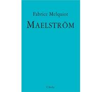 Maelström - Fabrice Melquiot - Arche - broché - Théâtre