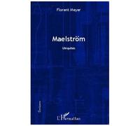 Maelström - Ubiquités