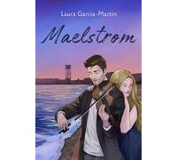 Maelstrom: Una novela dramática y romántica sobre el amor, la depresión y la música en Barcelona (Edición en blanco y negro)