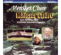 Männer Chöre-Das Festival der schönen Männerstimmen