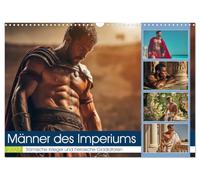 Männer des Imperiums (Wandkalender 2027 DIN A3 quer), CALVENDO Monatskalender: Erlebe die Kraft, Eleganz und Faszination der Männer des Imperiums.