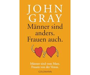 Männer sind anders. Frauen auch