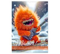 Männer! - Welche Leidenschaft weckt das Monster in ihnen (Wandkalender 2026 DIN A3 hoch), CALVENDO Monatskalender: Monstermänner und ihre ultimativen Freizeitvergnügen