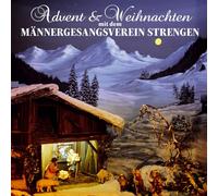 Männergesangsverein Strengen - Advent und Weihnachten mit dem [Import]