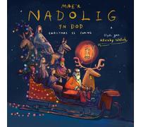 Mae'r Nadolig yn Dod / Christmas is Coming