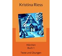 MÄRCHEN 1 / contes de fées allemands / livre pour débutants avancés (niveau A2) / histoires et exercices faciles pour apprenants allemands: Histoires pour apprenants d'allemand (débutants avancés)