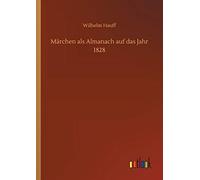 Märchen Als Almanach Auf Das Jahr 1828