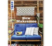 Märchen Ar New Makramee: 25 Knüpfprojekte für ein modernes Zuhause (Relié)