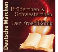Märchen - Brüderchen & Schwesterchen-der Froschkönig [Import]