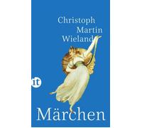 Märchen - Christoph Martin Wieland - Insel Verlag - ebook (ePub) - Livre
