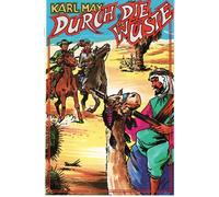 Märchen - Karl May-Durch die Wüste