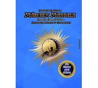 Märchen Mandala Malbuch: Ausmalen, träumen und entdecken - Mandalas, Märchen & Labyrinthe ab 3 Jahren