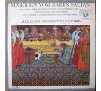 Märchen Vom Zaren Saltan, Von Seinem Sohn, Dem Berühmten Und Mächtigen Recken Fürst Gwidon Saltanowitsch Und Von Der Wunderschönen Schwanenprinzessin [Vinyl LP]