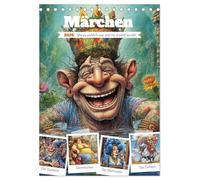 Märchen. Wie es wirklich war und nie erzählt wurde! (Tischkalender 2026 DIN A5 hoch), CALVENDO Monatskalender: So geschah es wirklich und wenn sie nicht gestorben sind ...