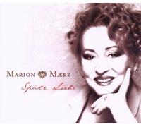 Maerz,Marion - Späte Liebe