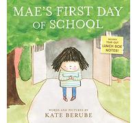 Mae's First Day of School