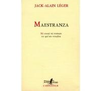 Maestranza Jack-Alain Léger (Auteur)