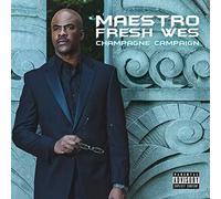 Maestro Fresh Wes - Champagne Campaign [Cd] Canada - Import