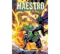 Maestro : World War M - Peter David - Panini Comics - cartonné - Comics