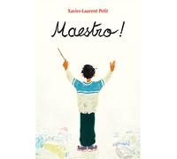 Maestro ! - Xavier-Laurent Petit - Medium - broché - Roman adolescent dès 13 ans