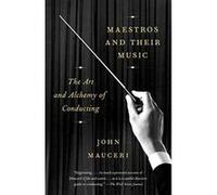 Maestros And Their Music - [Version Originale] Inconnu (Auteur)