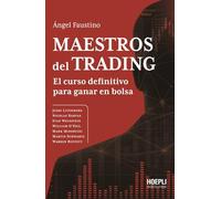Maestros del trading: El curso definitivo para ganar en bolsa