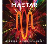 Maetar - Love Dub & the Abstract One Drop