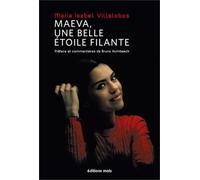 Maeva, une belle étoile filante: Témoignage