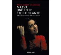 Maeva, une belle étoile filante: Témoignage