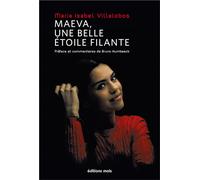 Maeva, une belle étoile filante: Témoignage